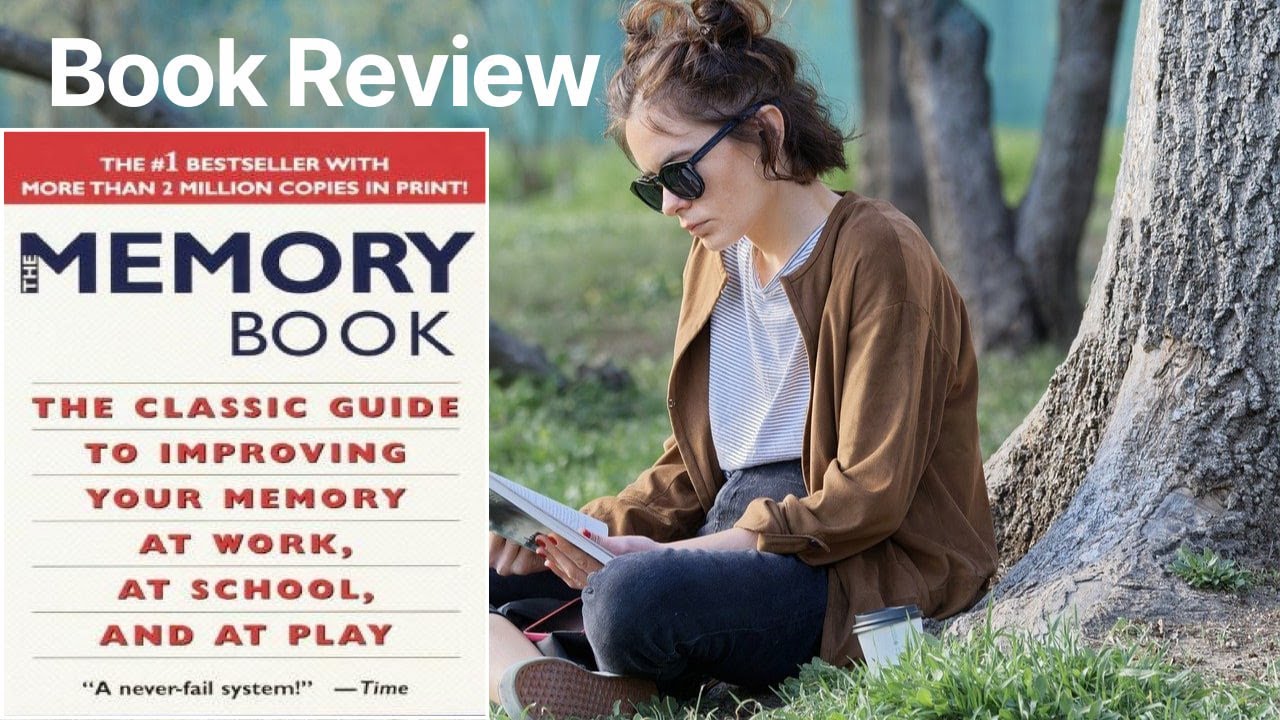 Book Review #0018: The Memory Book by Harry Lorayne and Jerry Lucas