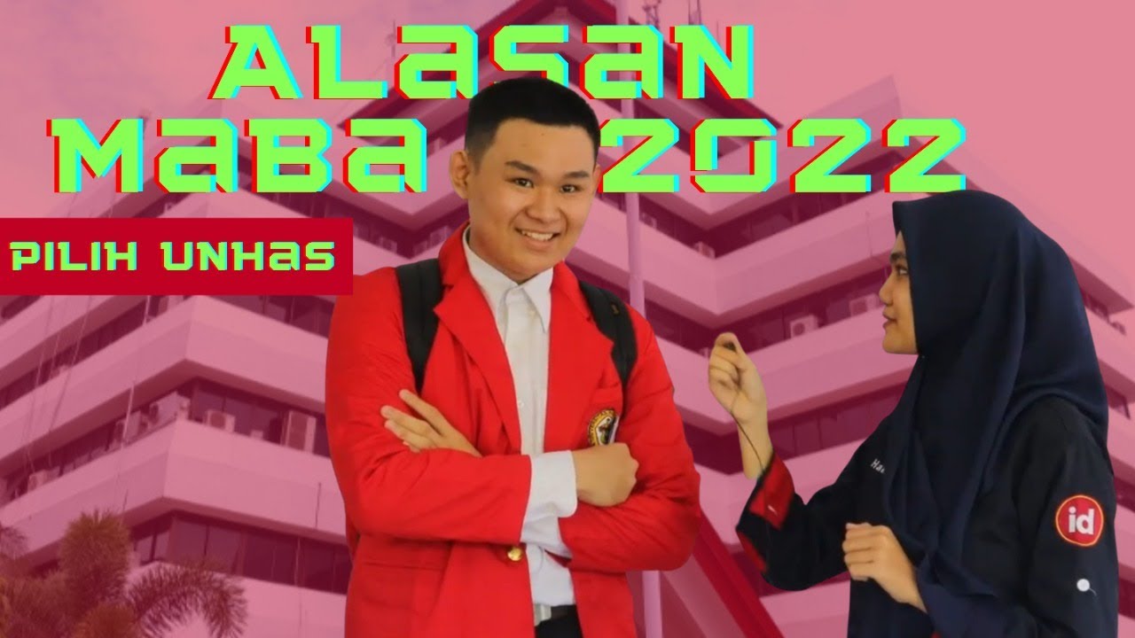 Ini Alasan Mereka Pilih Unhas
