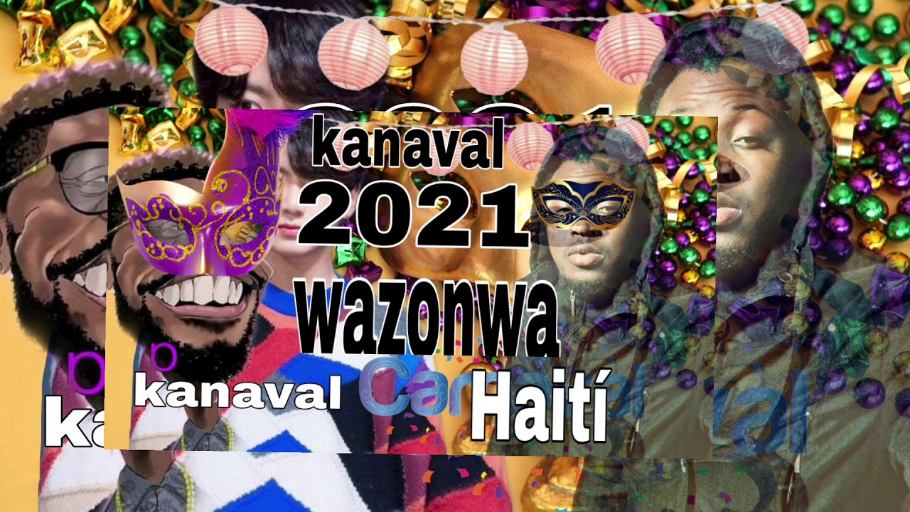 ekip wazonwa kanaval 2021