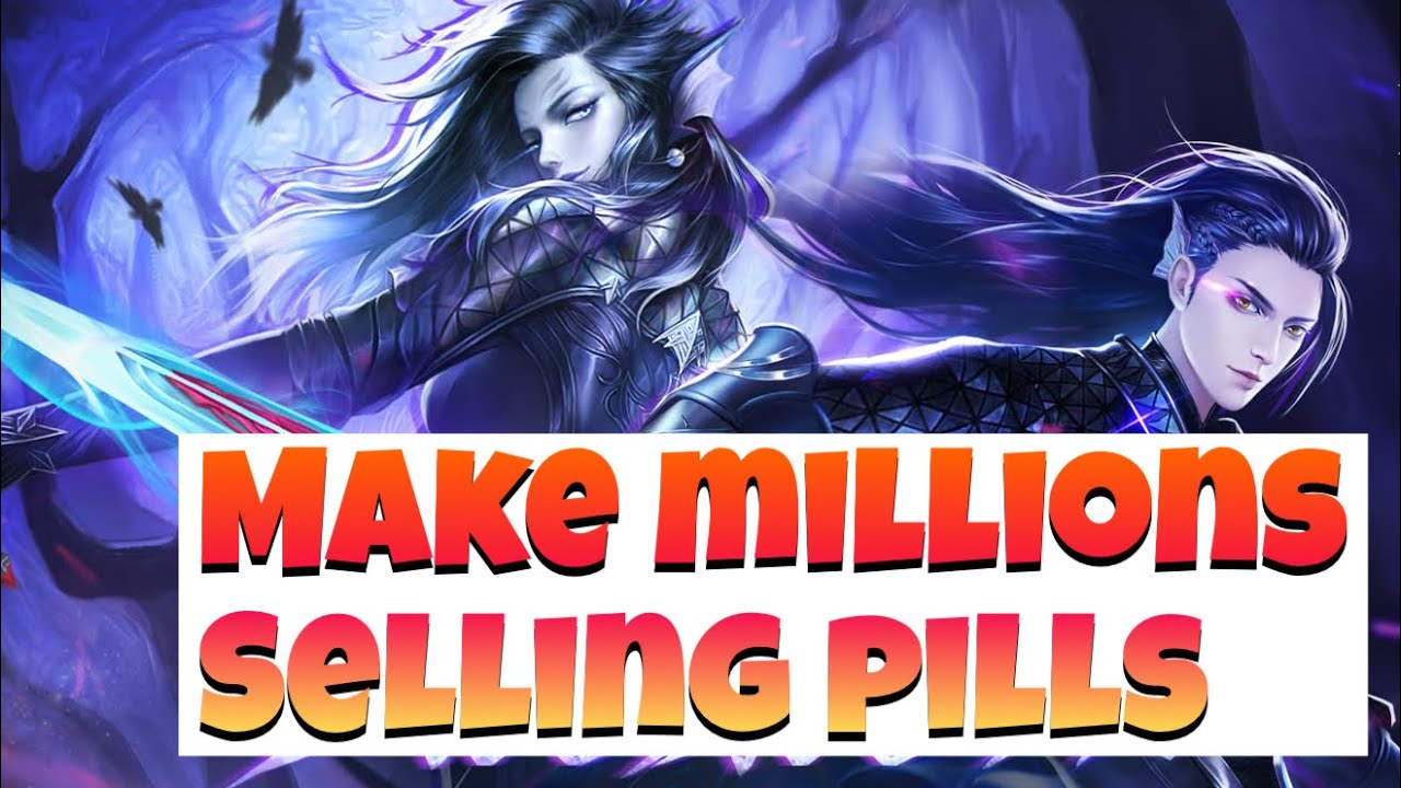 MAKING MILLIONS SELLING PILLS! SECRETS TO GET RICH FAST! ADVANCE ALCHEMY GUIDE! PERFECT WORLD MOBILE