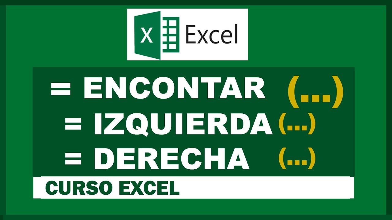 Curso Excel: Función encontrar, izquierda y derecha En Excel