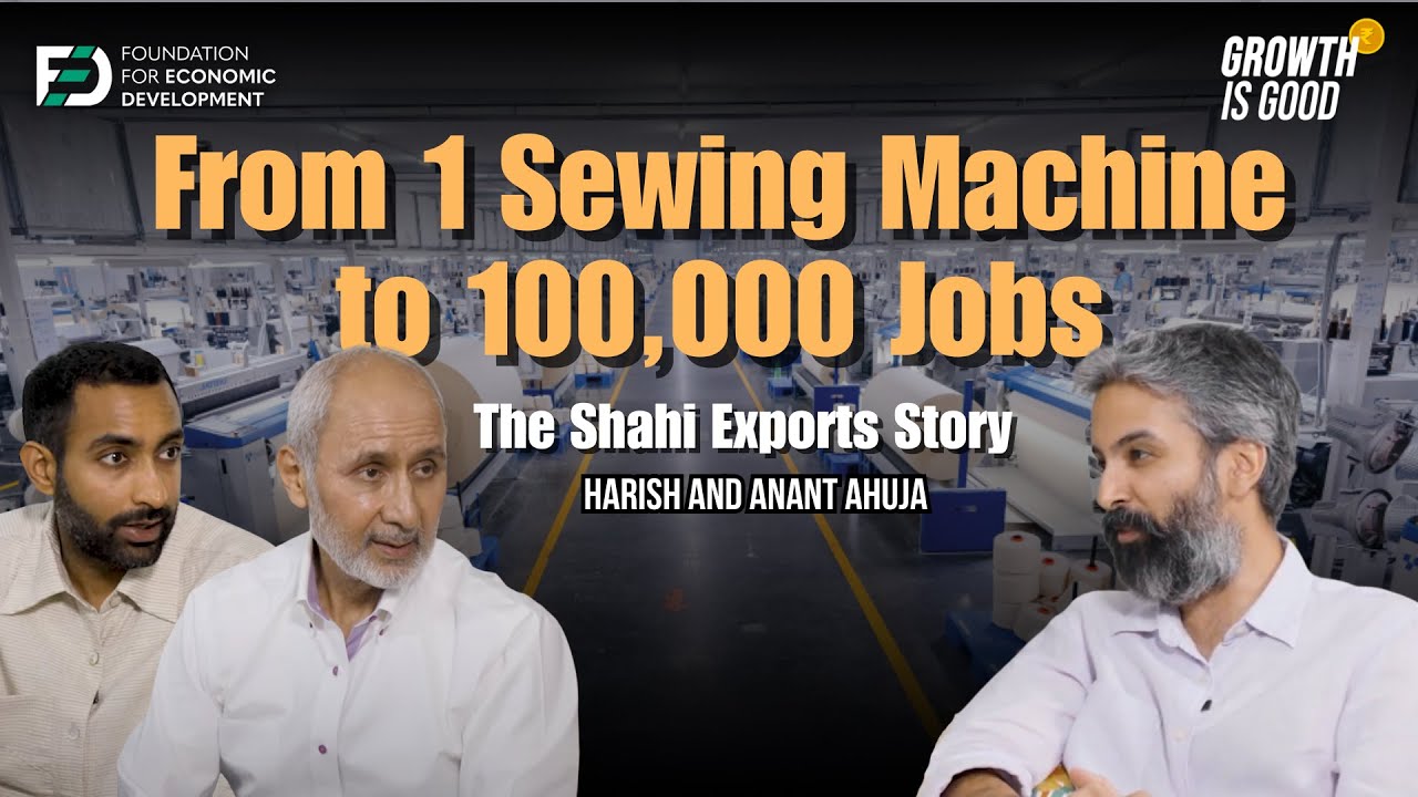 Creating 100,000 Jobs & Becoming One of the Largest Apparel Exporters | Ep 20 | Growth is Good