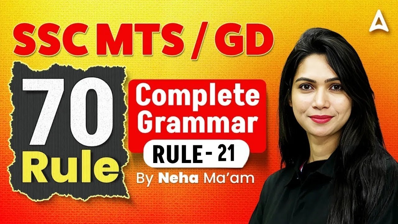 SSC MTS / GD English Grammar 2025-26 | 70 Important Rules | Rule&ndash;21 Complete | Neha Ma&rsquo;am