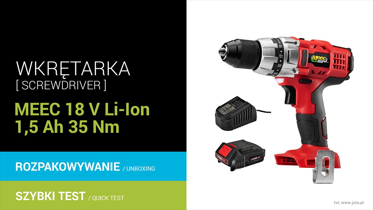 Wkrętarka / Screwdriver MEEC 18 V Li-Ion 1,5 Ah 35 Nm / JULA
