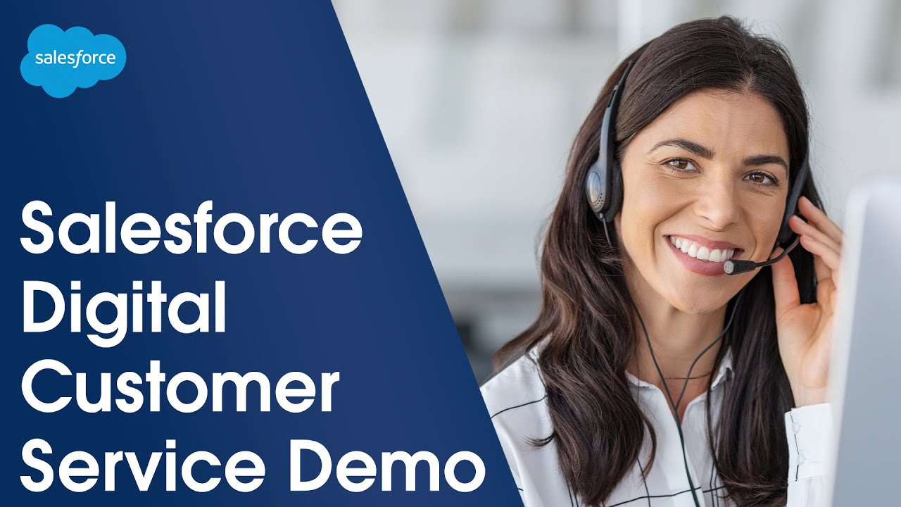 Salesforce Digital Customer Service Demo | Salesforce