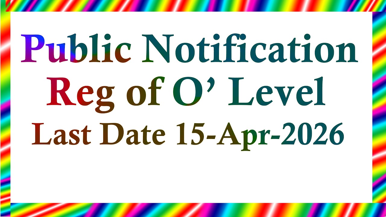 Public Notice For O' level Nielit Student.