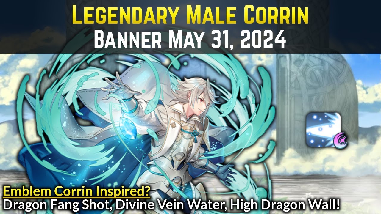 Legendary Male Corrin's Dragon Fang Shot! Divine Vein Water tiles & Dragon Wall 4! | May 2024 Banner
