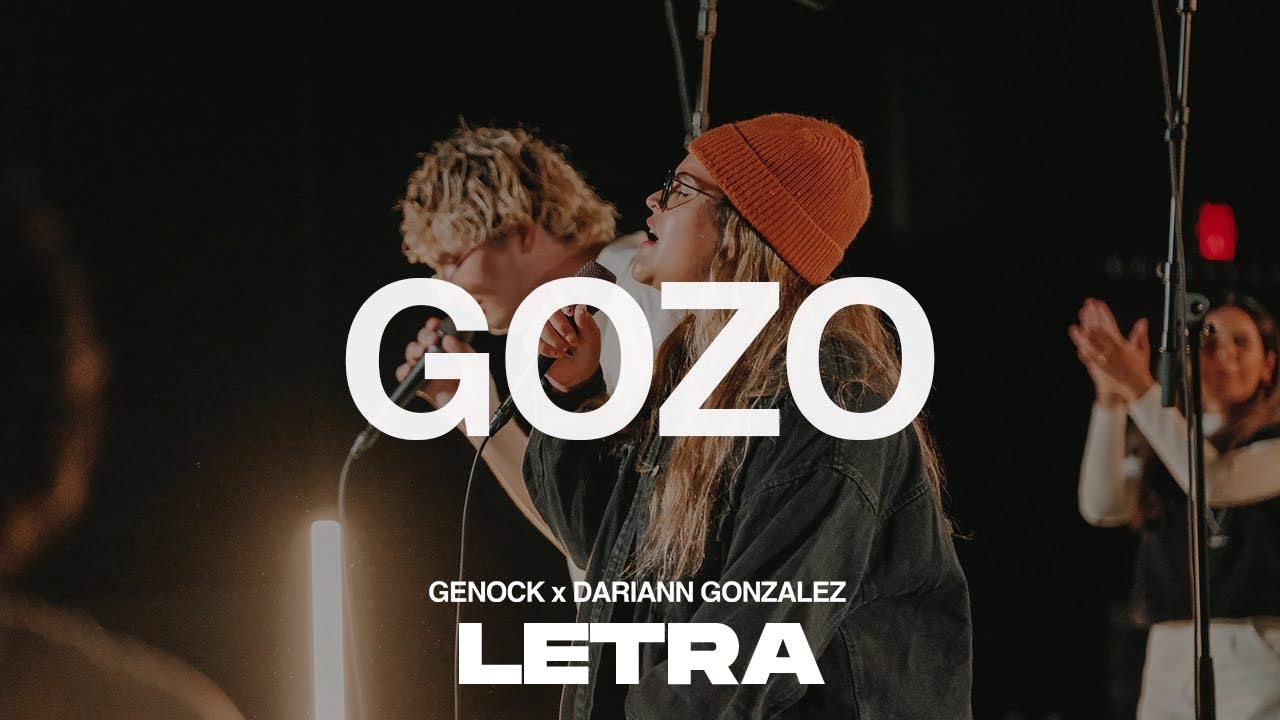 GOZO (Letra) Genock Gabriel ft. Dariann Gonzalez