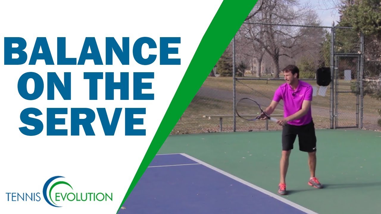 How To Feel Balance On The Serve | TENNIS SERVE