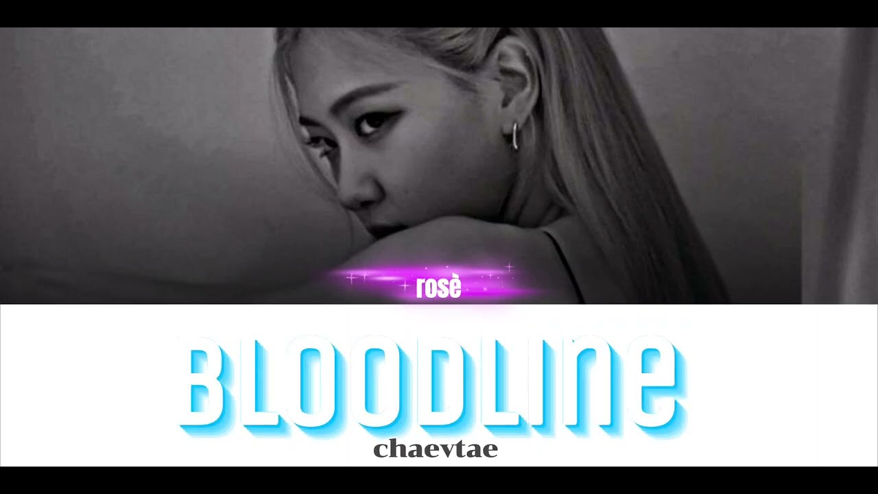 Rosè - Bloodline [AI cover] | original-Ariana Grande colour coded #rosè #blackpink #rose #bloodline