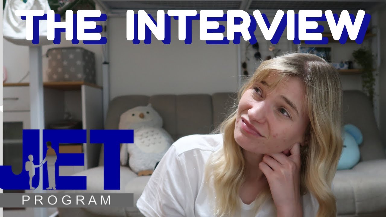 The JET Program Interview