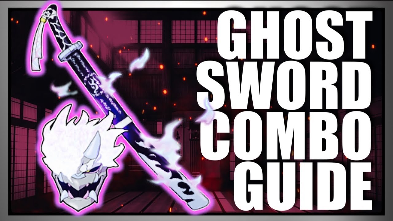 Enchanted Sword “Ghost” Combo Tutorial| Shinobi Striker 