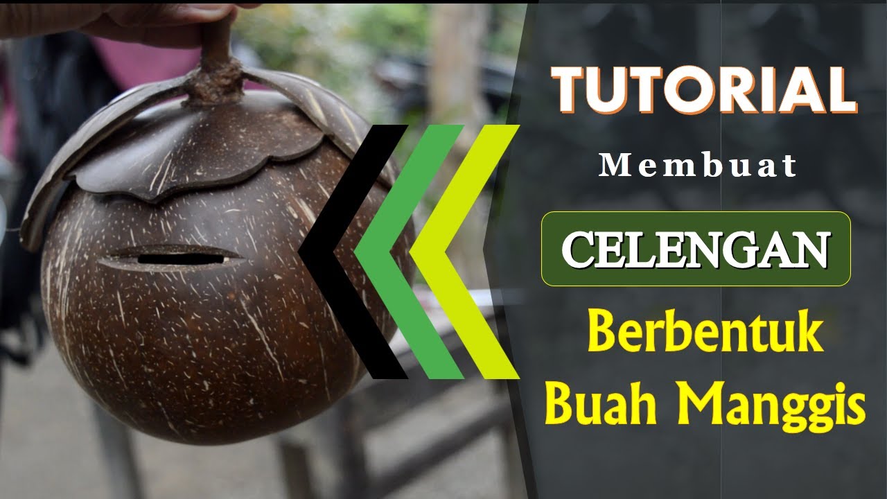 Begini Cara Membuat Celengan Berbentuk Buah Manggis dari Tempurung Kelapa