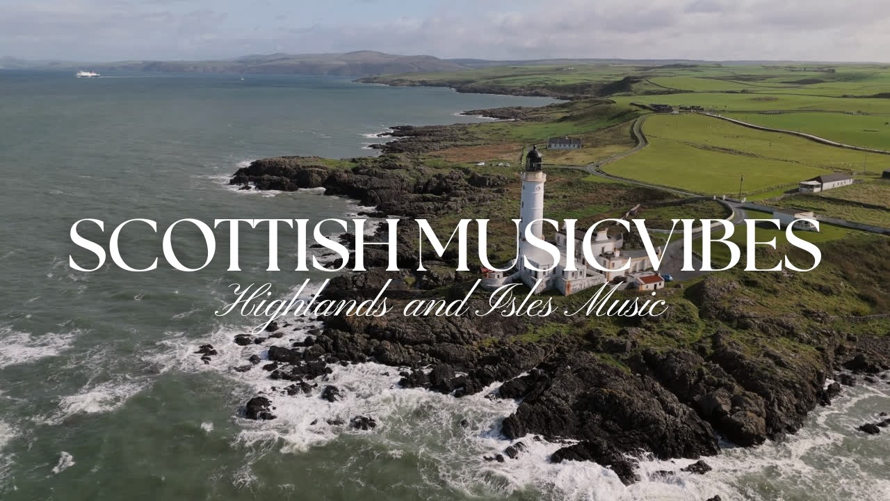 Scottish music vibes &deg;-&deg; Landscapes and violins &deg;-&deg; music to relax and study