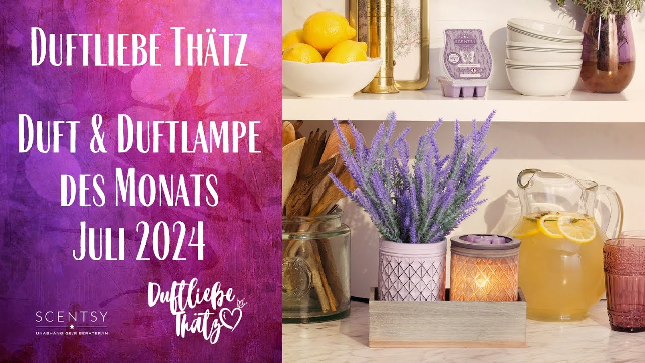 Duft und Duftlampe des Monats Juli 2024 | Scentsy deutsch | Unboxing