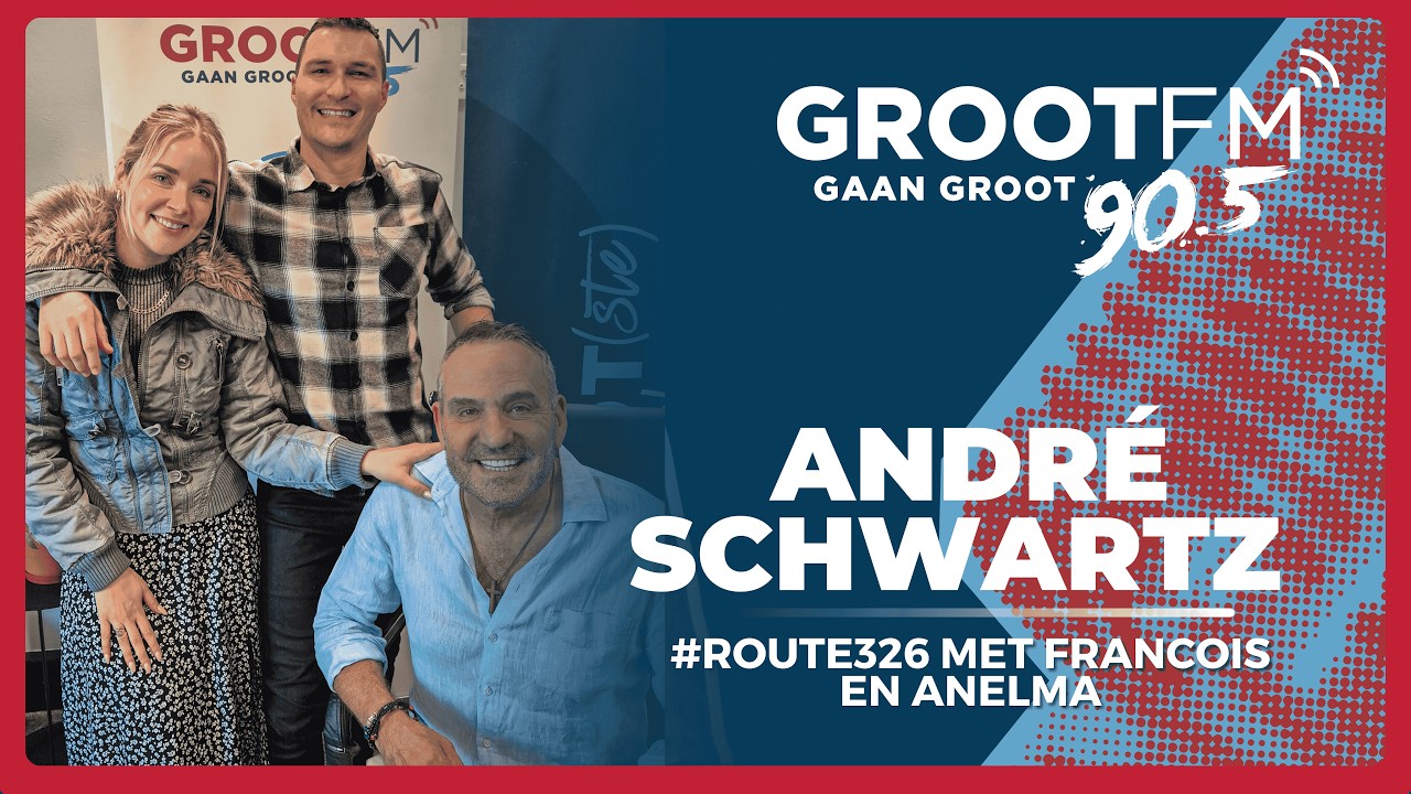 #ROUTE326 met Francois en Anelma | André Schwartz