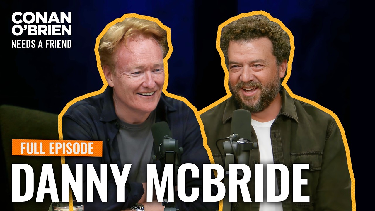 Danny McBride Returns (Full Episode) | Conan O'Brien Needs A Friend