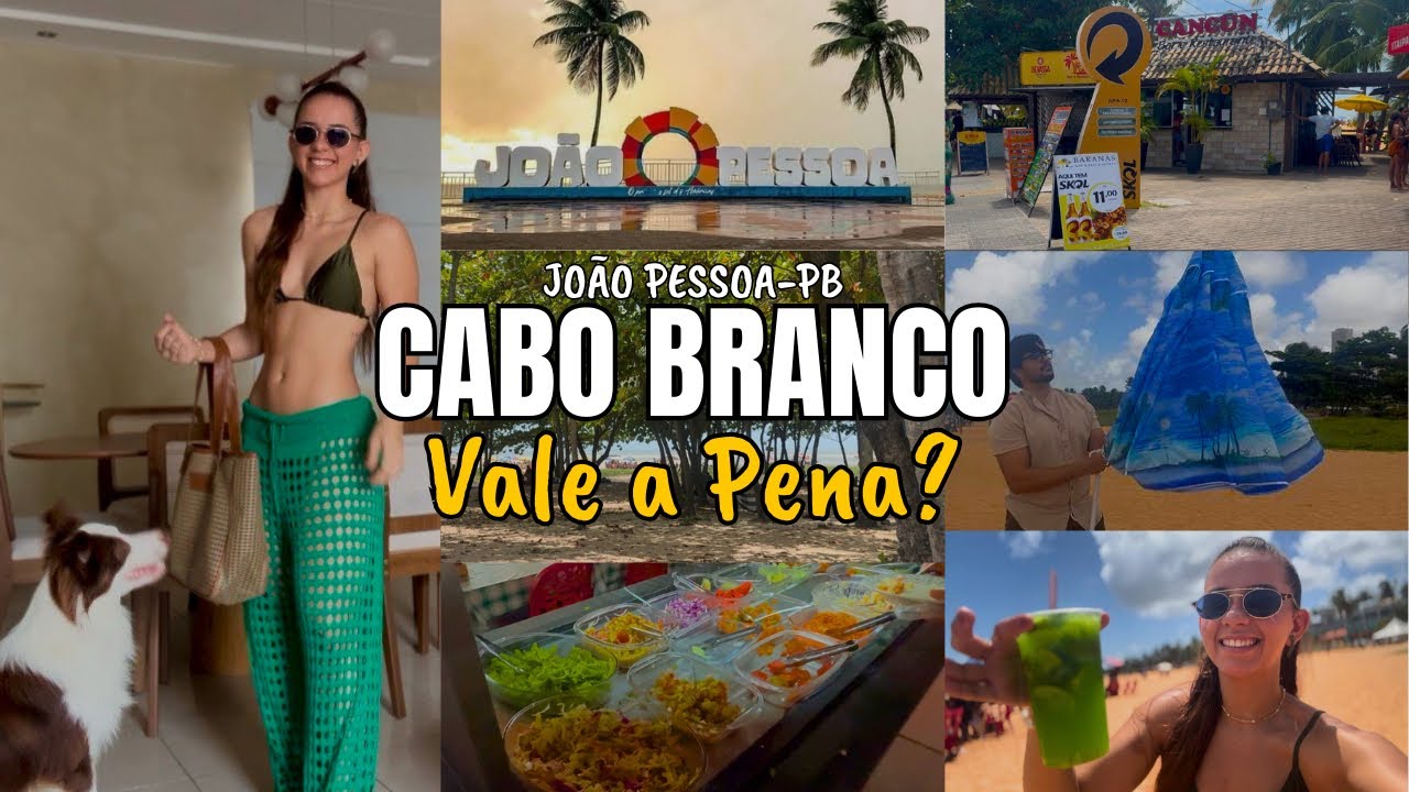 Praiando em João Pessoa EP.1| CABO BRANCO – Vale a pena?