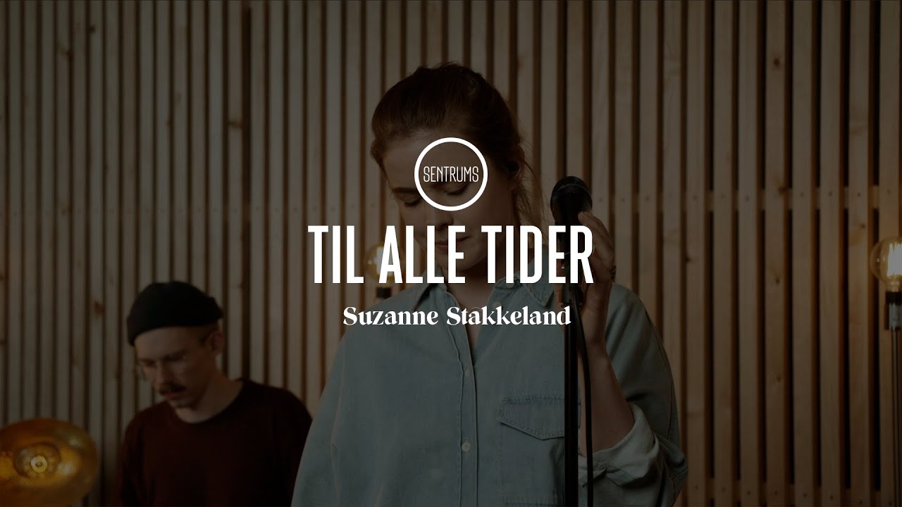 Til alle tider - Suzanne Stakkeland