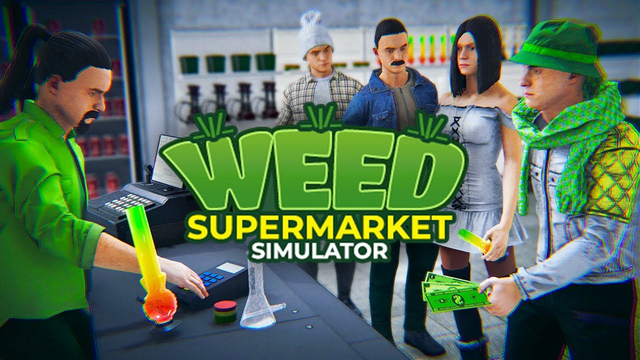 Weed Supermarket Simulator - Gameplay Trailer