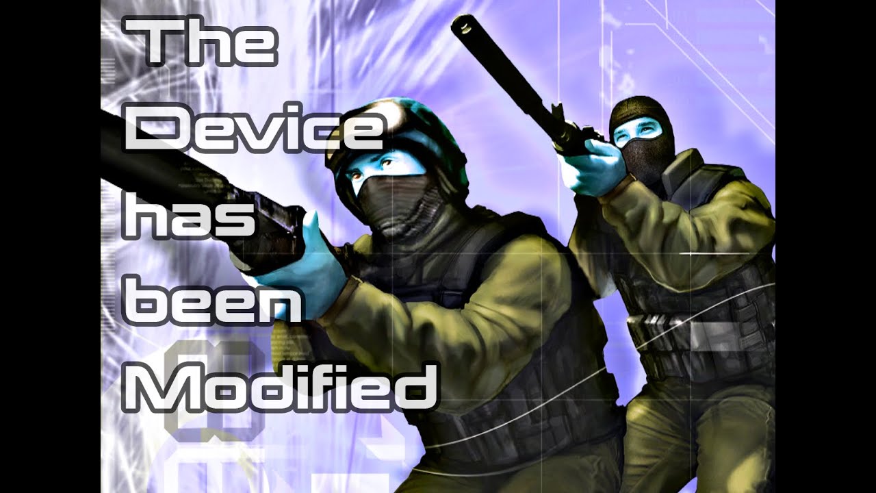 Counter Strike Condition - The Device has been Modified [REUPLOAD]