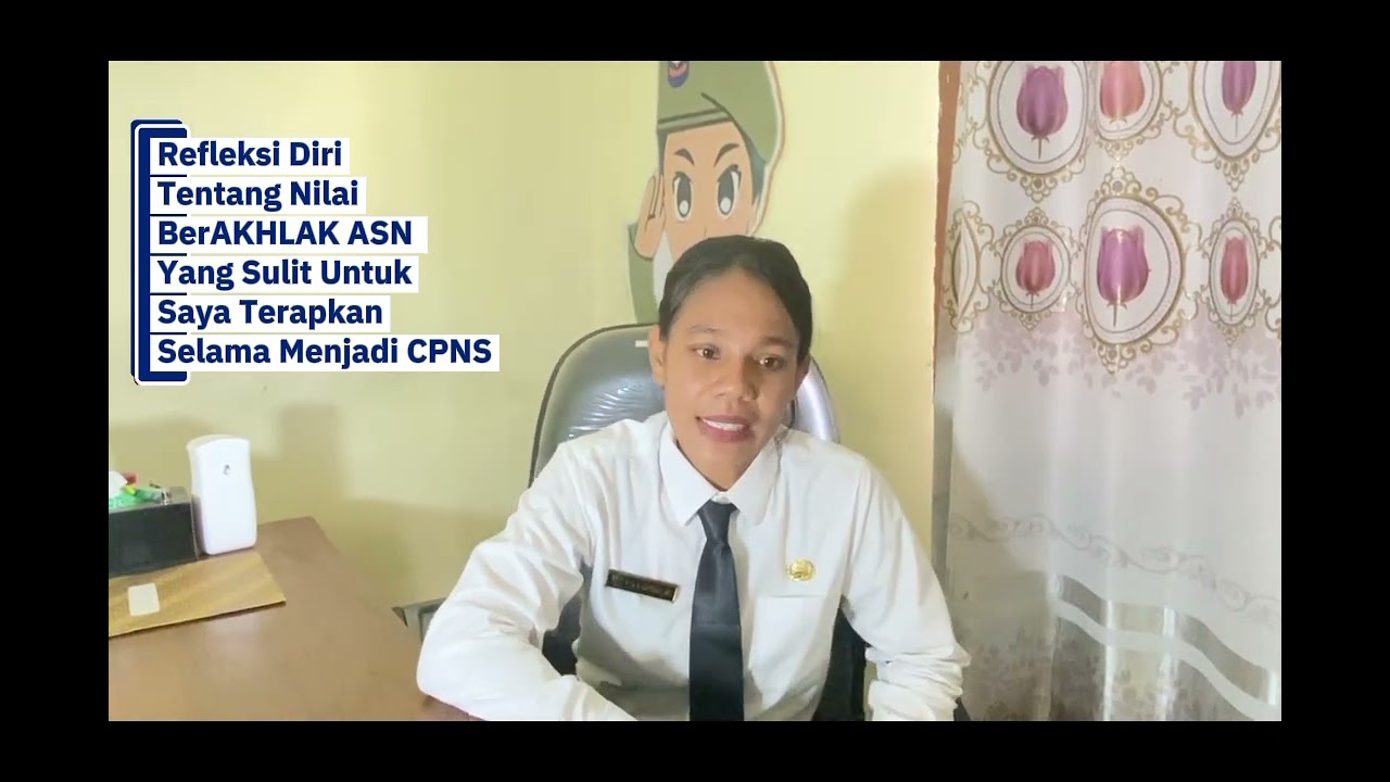 Refleksi Diri Tentang Nilai BerAKHLAK ASN