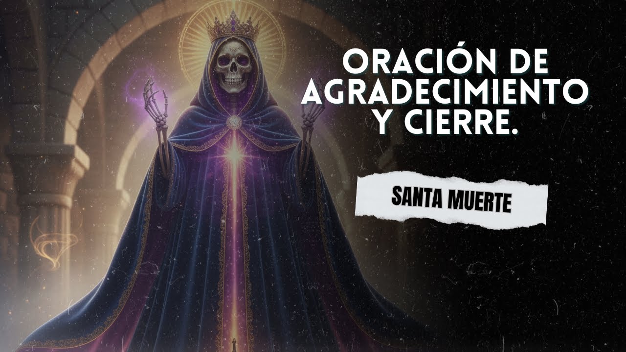 Oración de agradecimiento y cierre