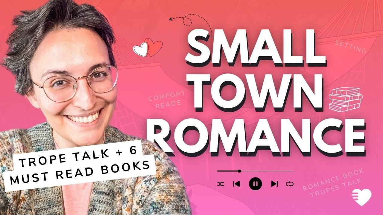 Trope Talk: Best Small Town Romance Books You’ll Want to Move Into