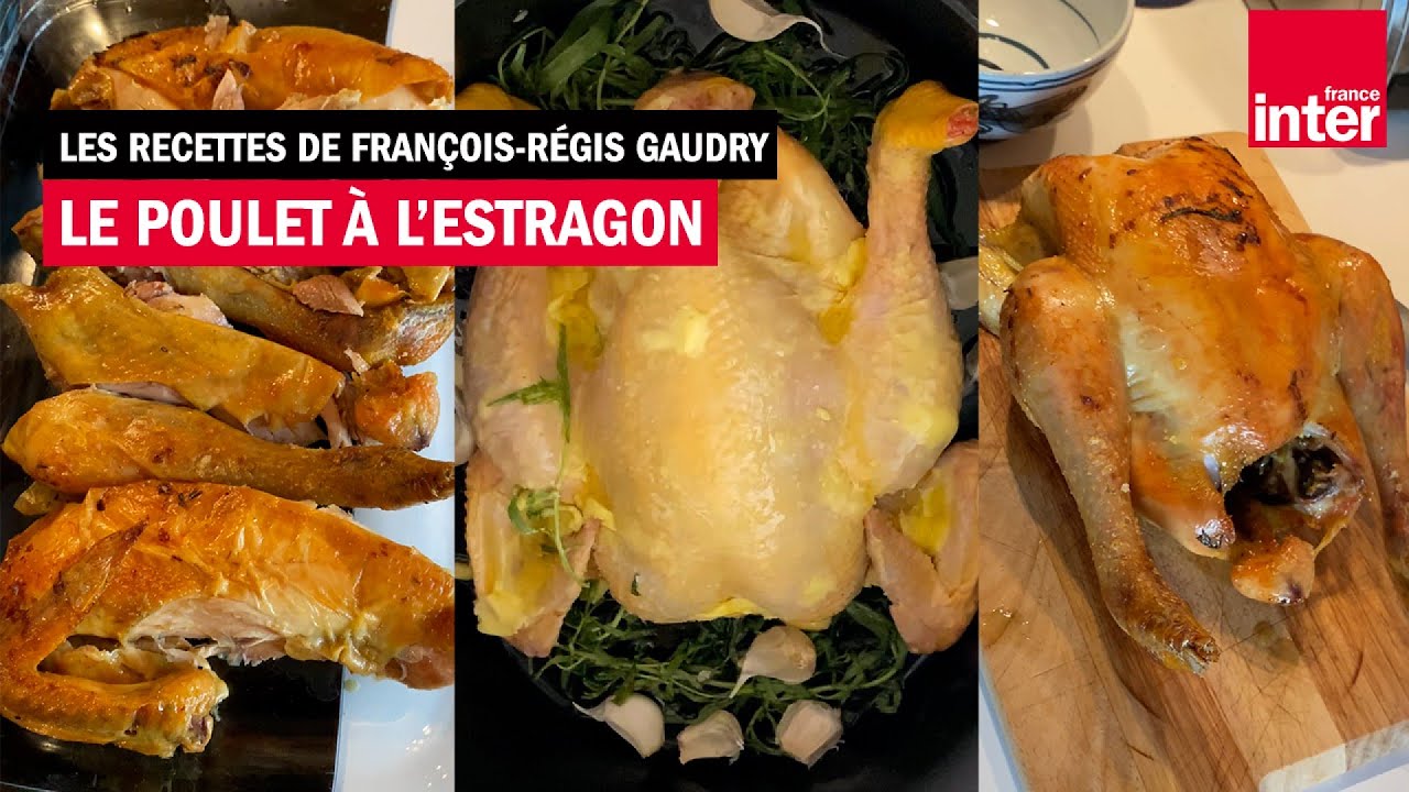 Le Poulet à l’estragon de la maman d’Anne-Sophie Pic - Le marché de François-Régis Gaudry