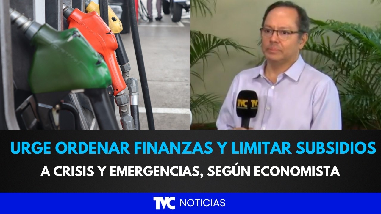 Urge ordenar finanzas y limitar subsidios a crisis y emergencias, según economista