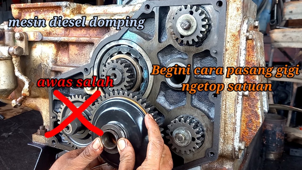 cara memasang gigi mesin diesel dongfeng, menentukan top/satuan gigi