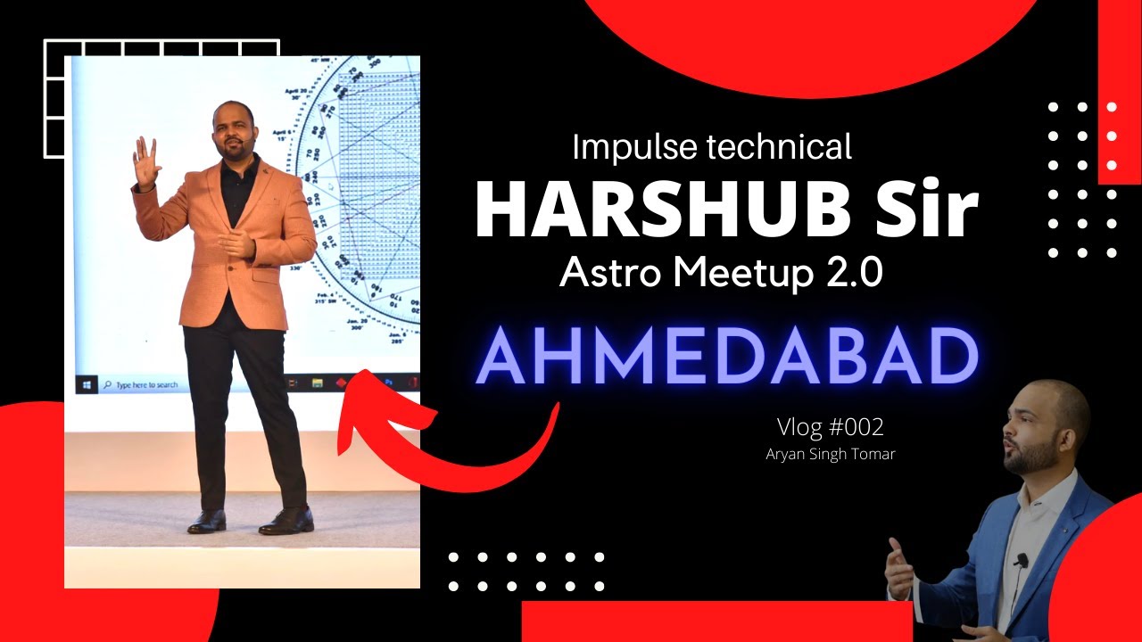 Harshubh Ahmedabad Meetup | Impulse Technical | Aryan Singh Tomar