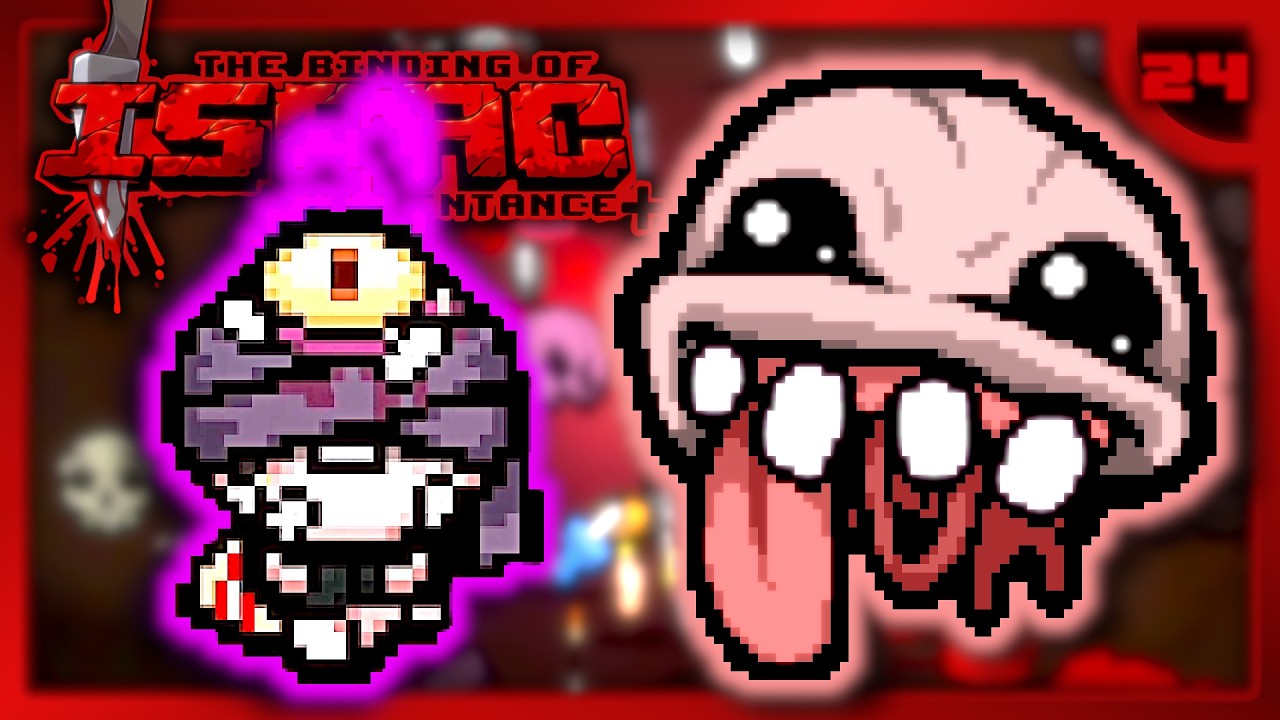 Oh I've Died - The Binding of Isaac: Repentance+ - Part 24