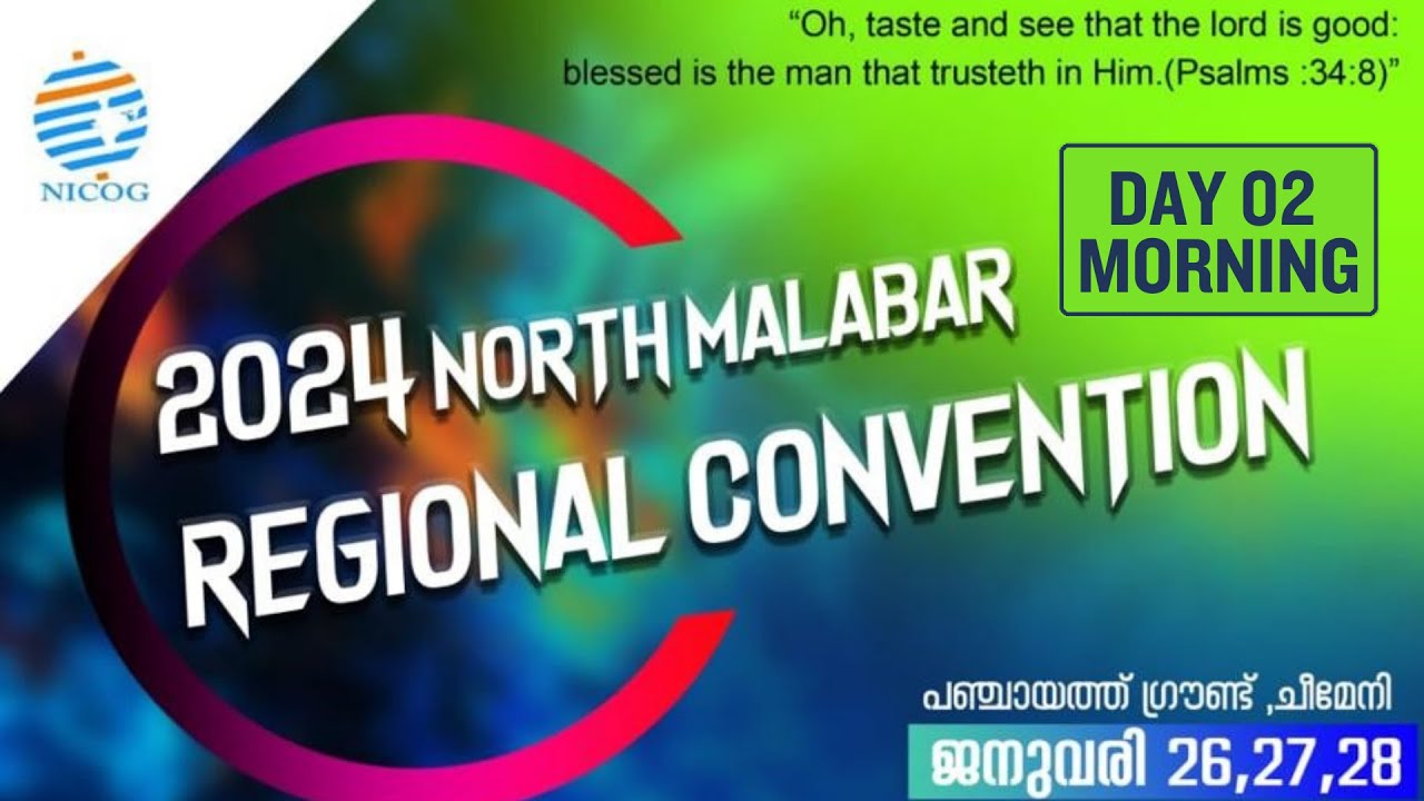 NICOG NORTH MALABAR REGIONAL CONVENTION 2024 I DAY 02 | Pastors Conference & Mission Challenge