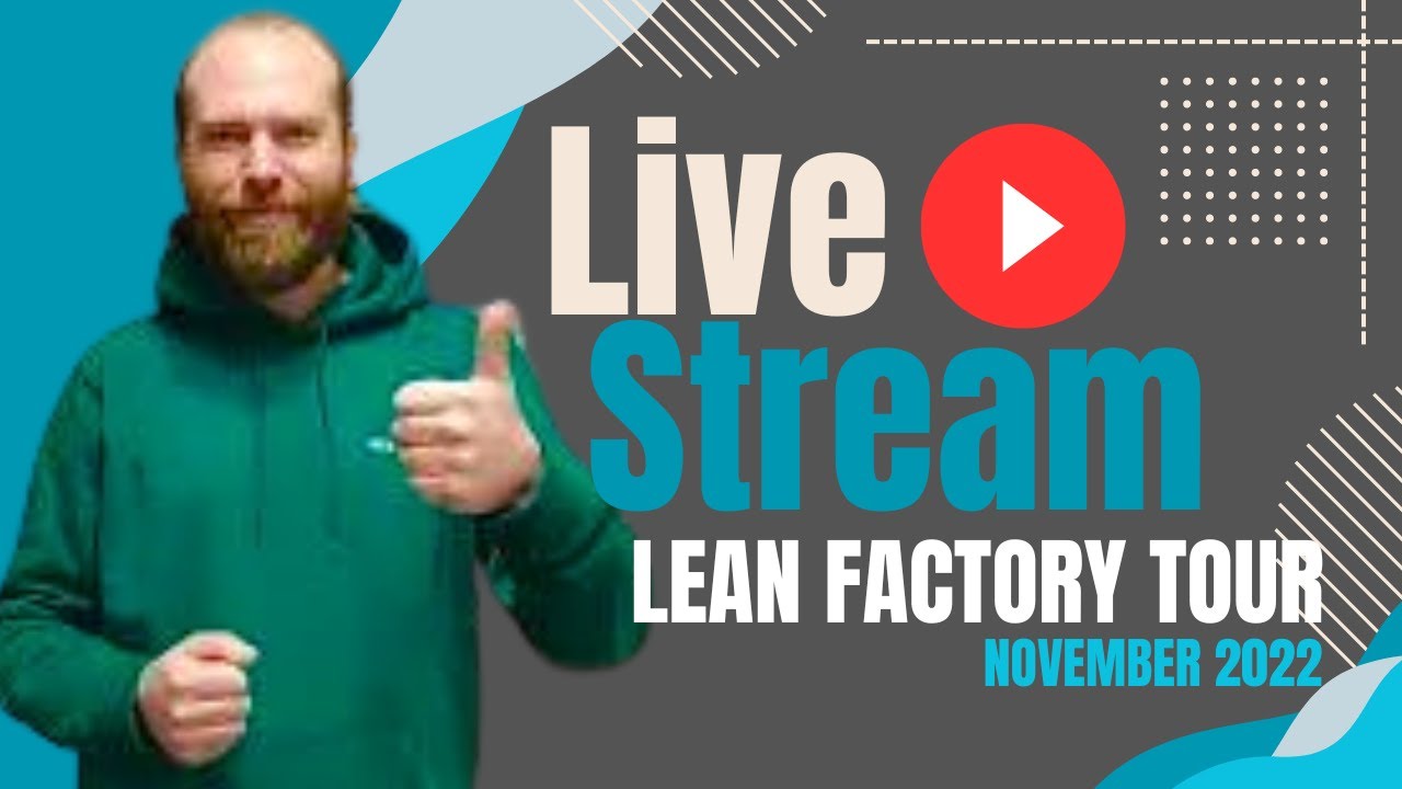Live Streamed Lean Factory Tour JJB UK November 2022
