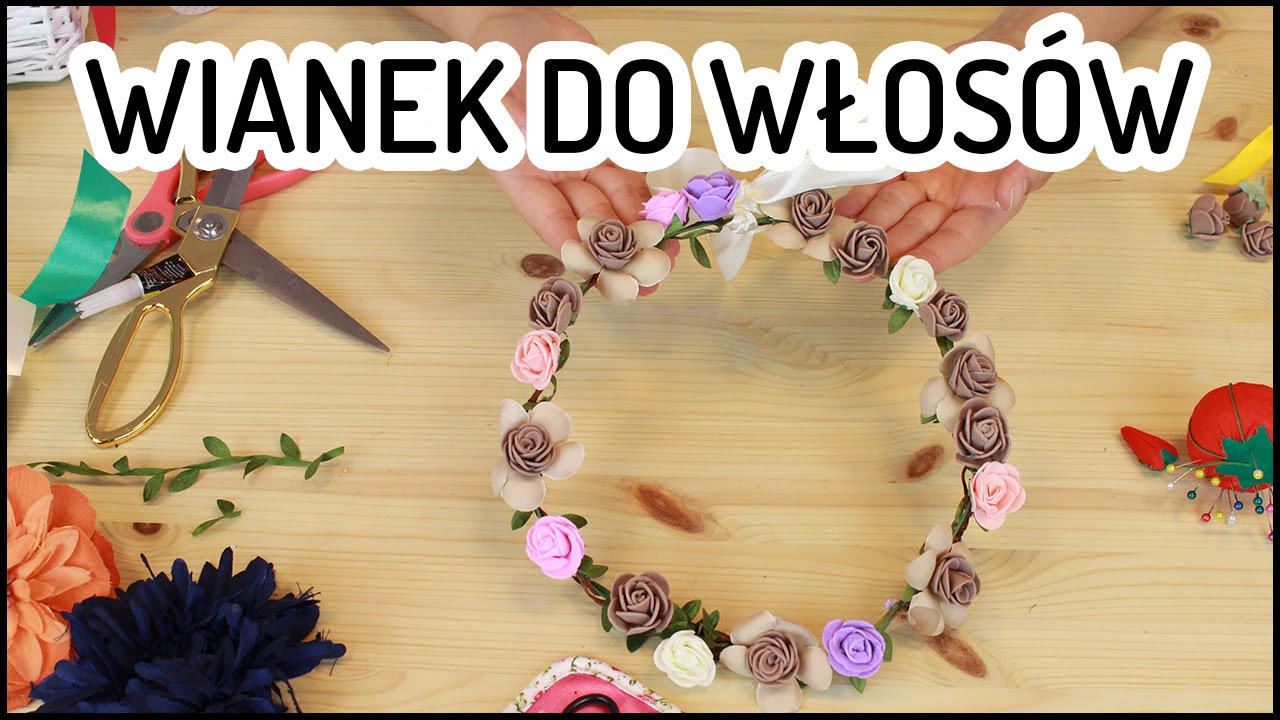 Jak zrobić wianek do włosów? DIY -  zrób to sama!
