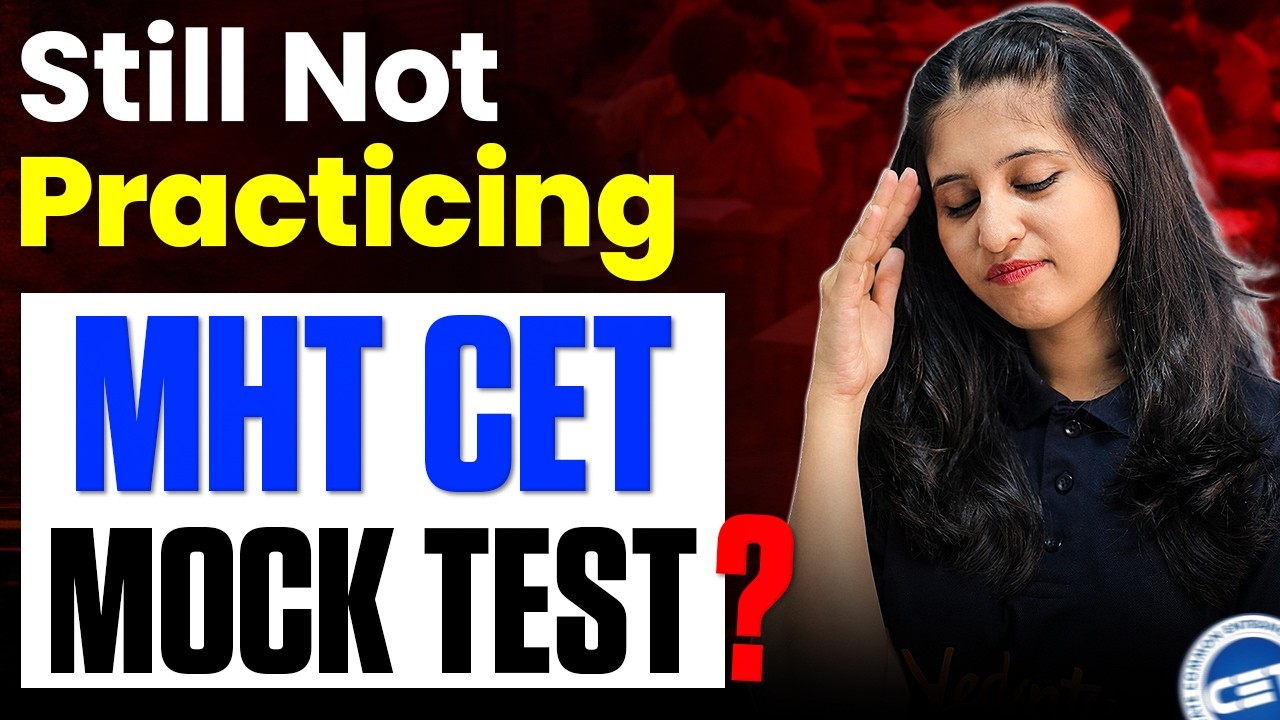 Still Not Practicing Mock Tests? 😳 | MHT CET 2026 Strategy | Boost Your Score Fast