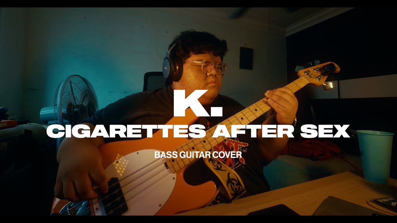 Cigarettes After Sex - K. (Bass Cover)