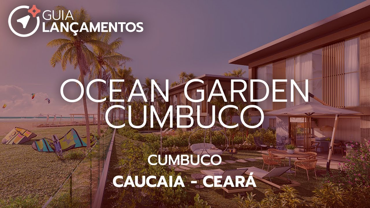 Ocean Garden Cumbuco – Lançamento em Cumbuco, Caucaia, Ceará • 166m² | 332m² • 3 | 6 suítes