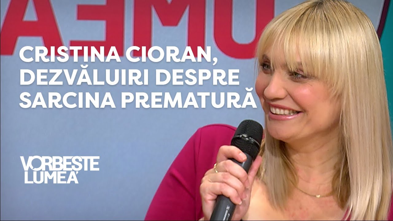 Cristina Cioran, dezvăluiri despre sarcina prematură. A născut la doar 29 de săptămâni, o fetiță