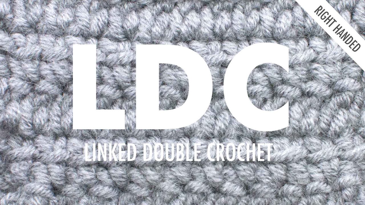 Linked Double Crochet (LDC):: Crochet Technique :: Right Handed