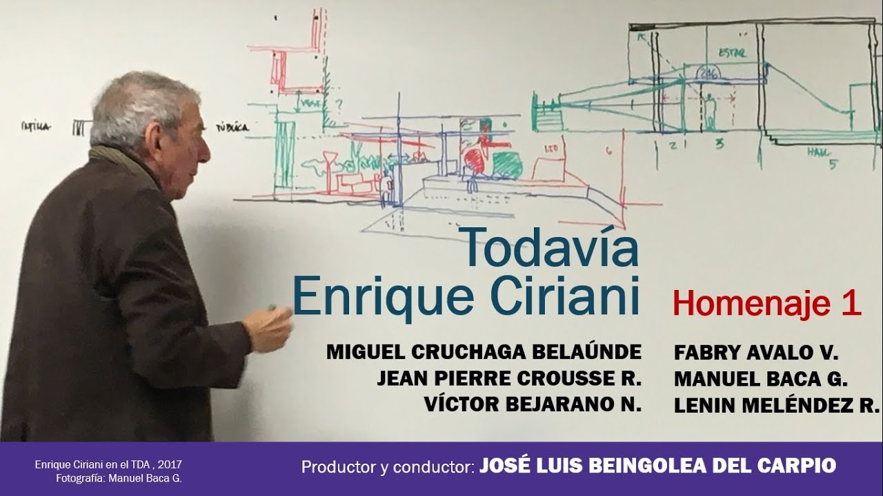 Todavía Enrique Ciriani - Homenaje