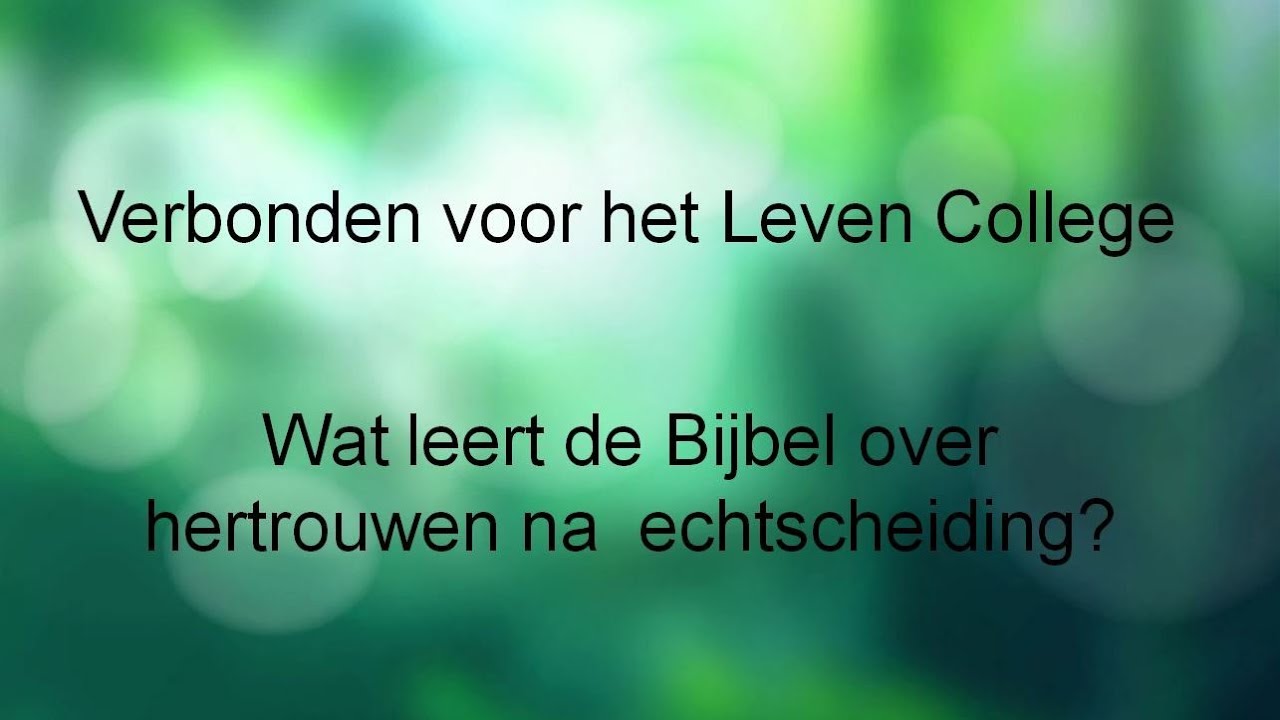 08 Wat leert de Bijbel over hertrouwen na echtscheiding?