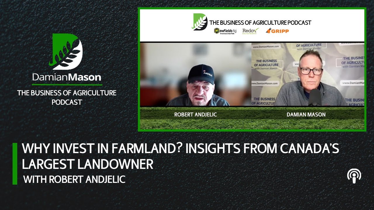 Why Invest in Farmland? Insights from Canada&rsquo;s Largest Landowner