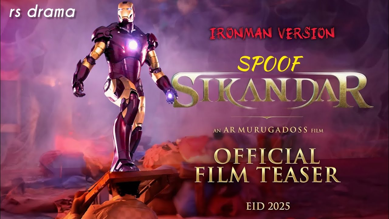 SIKANDAR Teaser | Ironman | Salman Khan | Spoof | rs drama