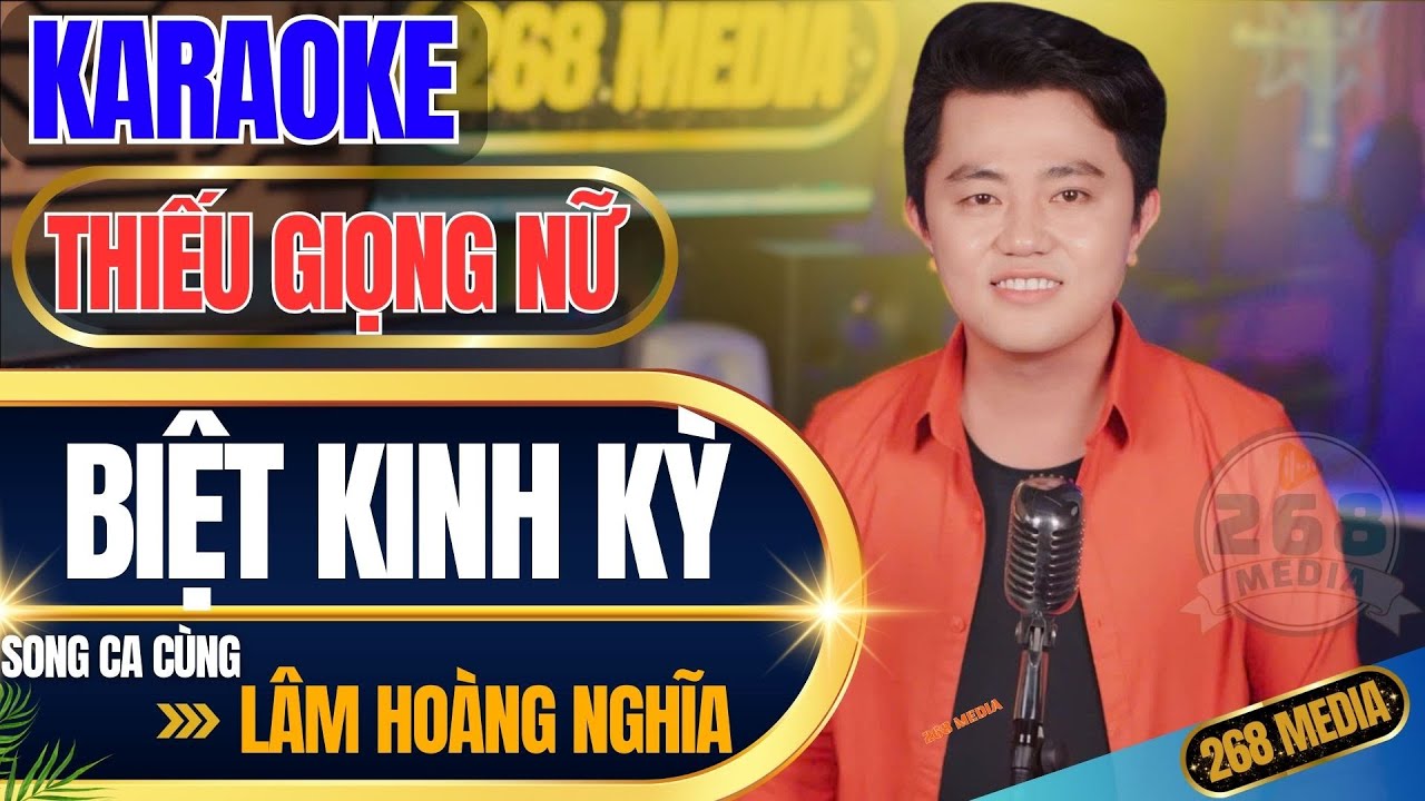 BIỆT KINH KỲ KARAOKE - Song Ca Cùng Lâm Hoàng Nghĩa - Thiếu Giọng Nữ