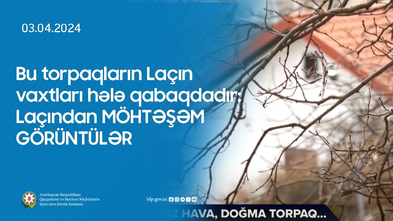 Bu torpaqların laçın vaxtları hələ qabaqdadır: Laçından MÖHTƏŞƏM GÖRÜNTÜLƏR