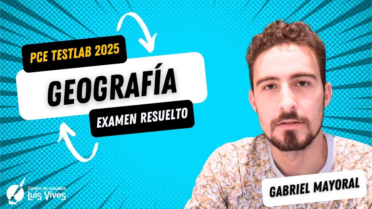 ⭐Geograf&iacute;a PCE TestLab 2025 | Corregido y EXPLICADO
