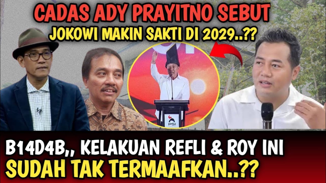 VIRAL, ADY PRAYITNO S3MPROT HABIS AKSI B14-D4B REFLI HARUN & ROY SURYO YG INGIN AS1NGK4N PAK JOKOWI?
