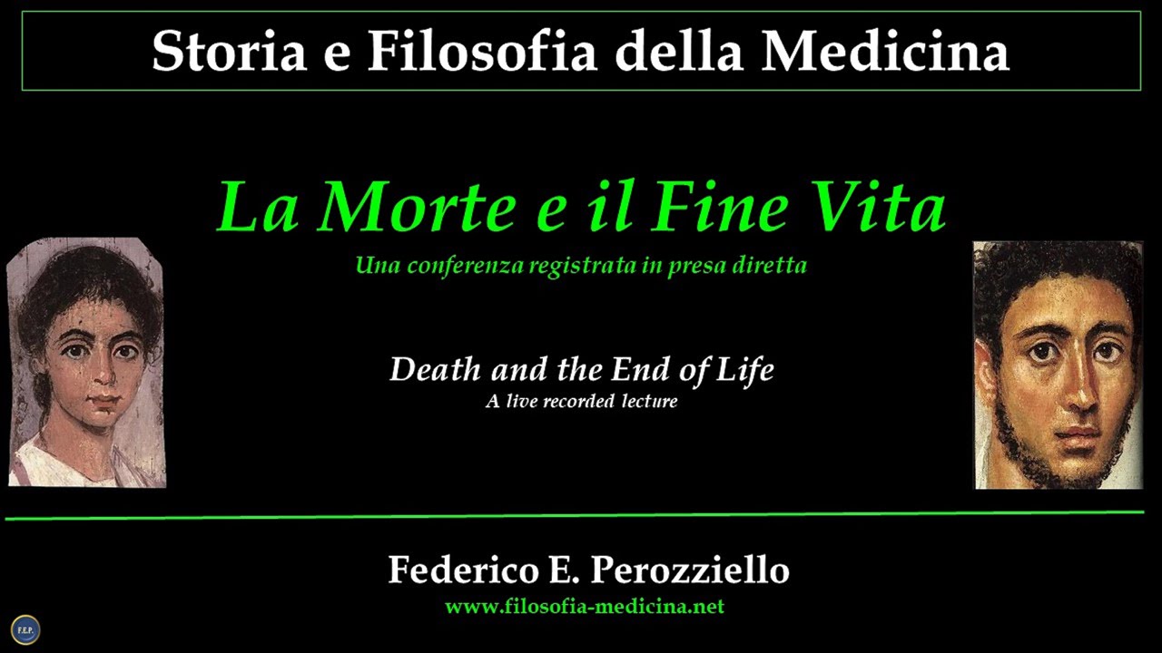 LA MORTE E IL FINE VITA - DEATH AND THE END OF LIFE